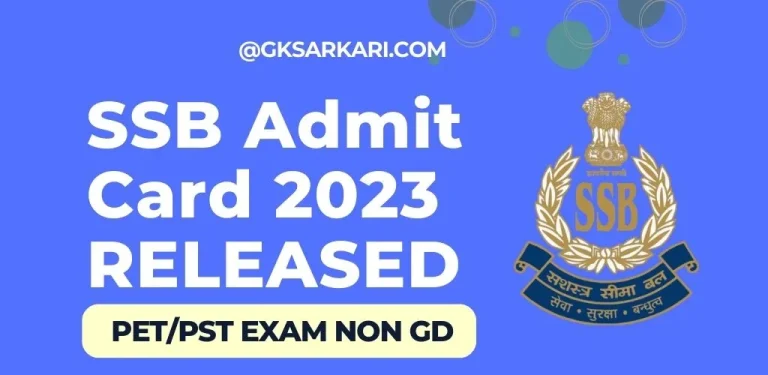 /media/rhino/D438D9D238D9B428/Users/mailt/Documents/blog/gksarkari/SSB/ssb pet pst non gd/SSB Admit Card 2023 for PET and PST Released