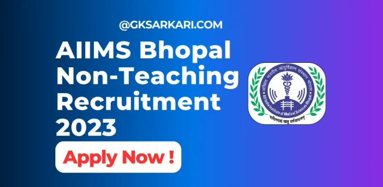 AIIMS Bhopal Non-Teaching recruitment 2023